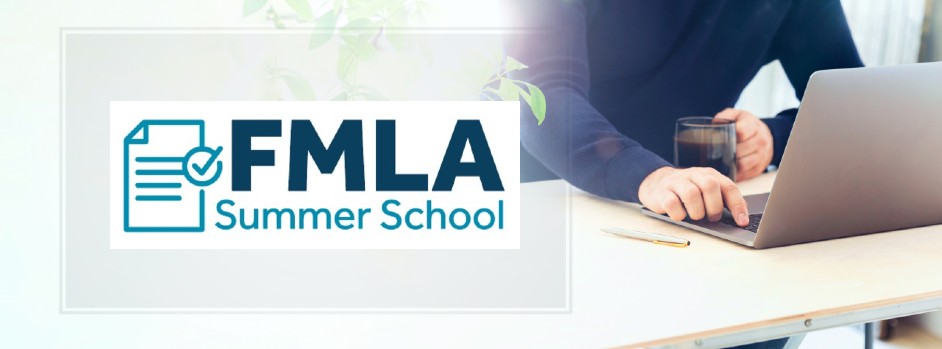 FMLA Summer School